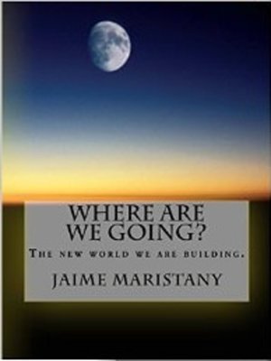 cover image of Where are We Going?